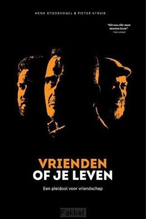 Vriendschap of je leven