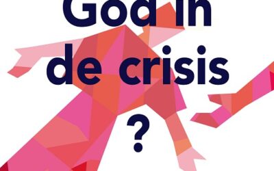 Waar is God in de crisis?