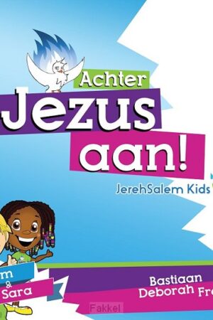 Achter Jezus aan