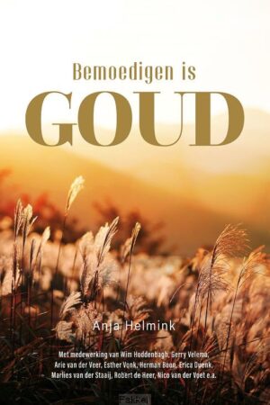 Bemoedigen is goud