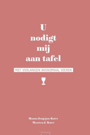 U nodigt mij aan tafel