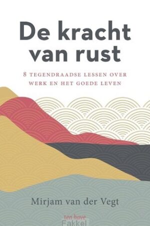 Kracht van rust