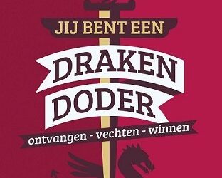 Jij bent een drakendoder