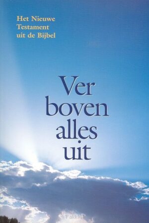 Ver boven alles uit groot