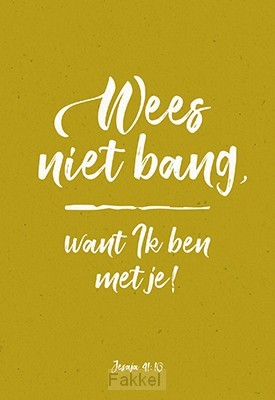 Wenskaart wees niet bang