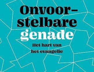 Onvoorstelbare genade