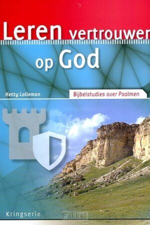 Leren vertrouwen op God