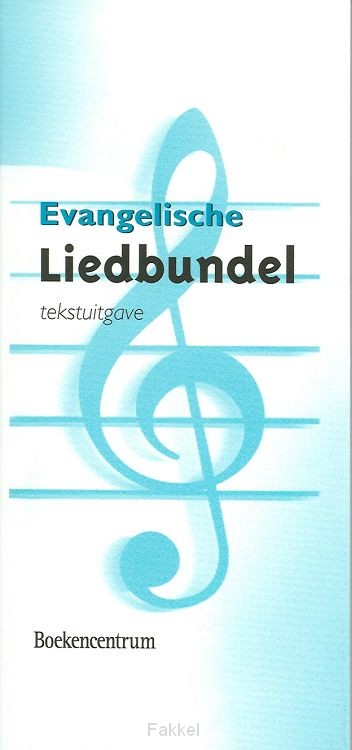 Evangelische Liedbundel tekst