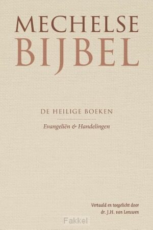 Mechelse Bijbel evangelien - handelingen