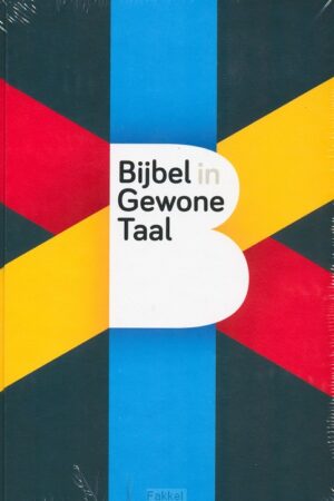 Huisbijbel bijbel in gewone taal