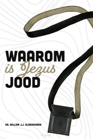 Waarom is Jezus jood