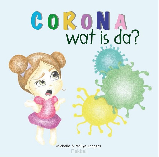 Corona wat is da?