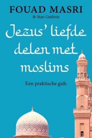 Jezus liefde delen met moslims