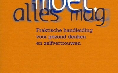 Niets moet alles mag