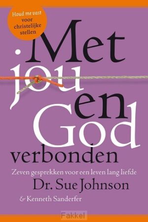 Met jou en God verbonden