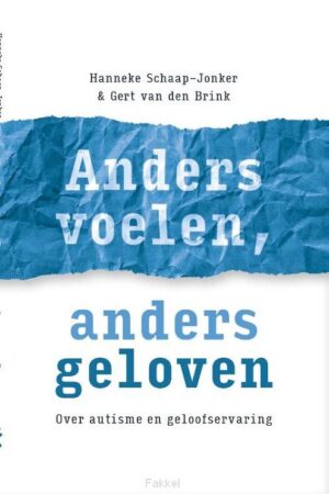 Anders voelen, anders geloven