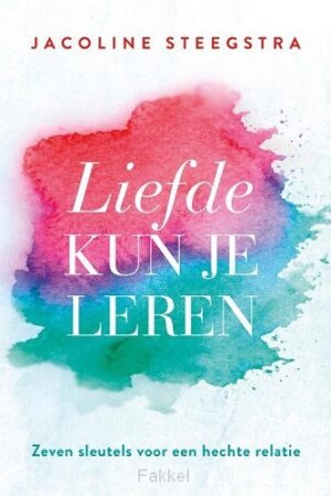 Liefde kun je leren