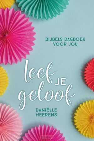 Leef je geloof