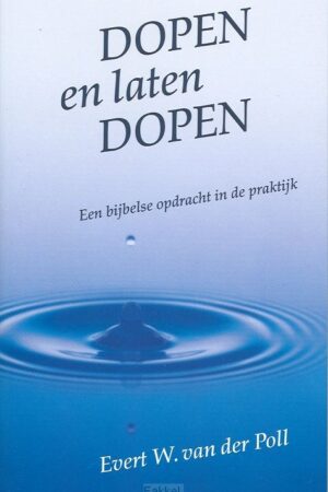 Dopen en laten dopen