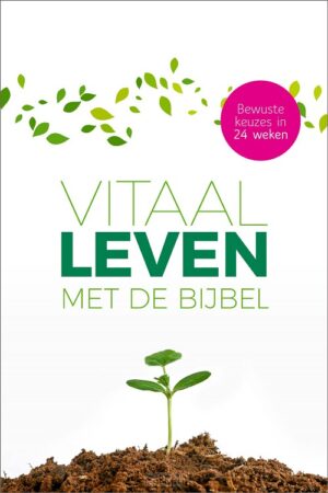 Vitaal leven met de bijbel