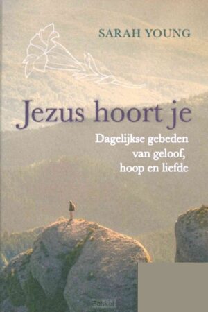 Jezus hoort je