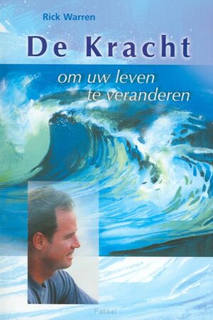 Kracht om uw leven te veranderen