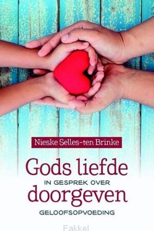 Gods liefde doorgeven