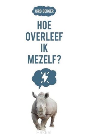 Hoe overleef ik mezelf?