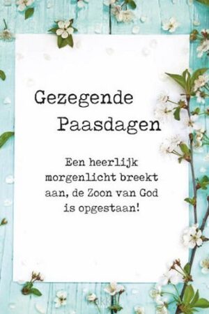 Paaskaart Gezegende paasdagen morgenlich