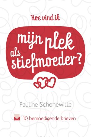 Hoe vind ik mijn plek als stiefmoeder?