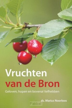 Vruchten van de bron