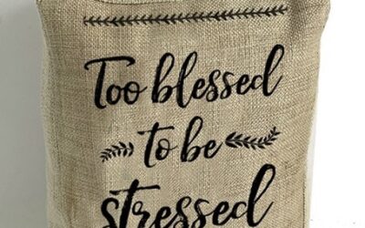 Too blessed to be stressed