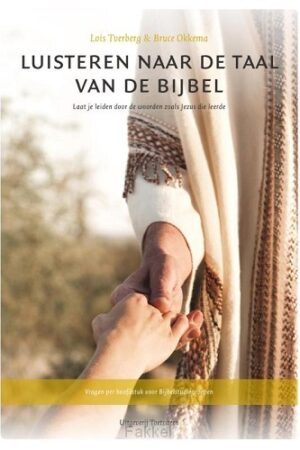 Luisteren naar de taal van de bijbel