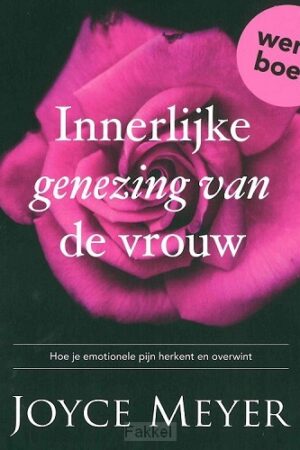 Innerlijke genezing WERKBOEK