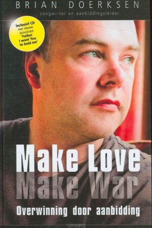 Make love make war (incl.cd)
