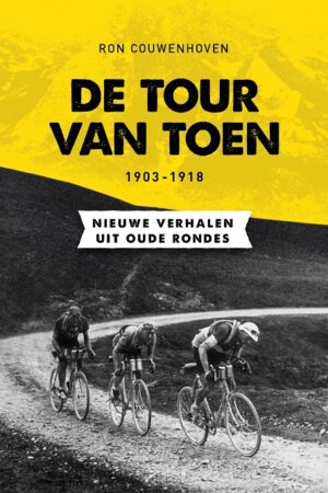 Tour van toen 1903-1918