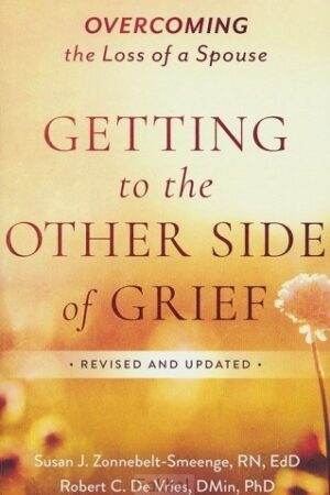 Getting To The Other Side Of Grief