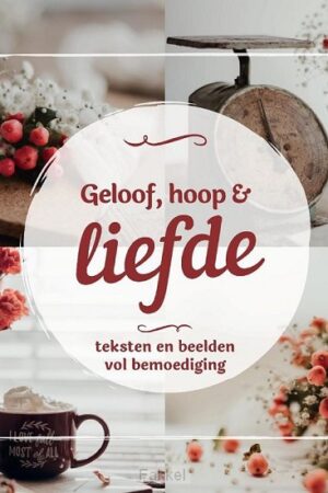 Geloof hoop en liefde