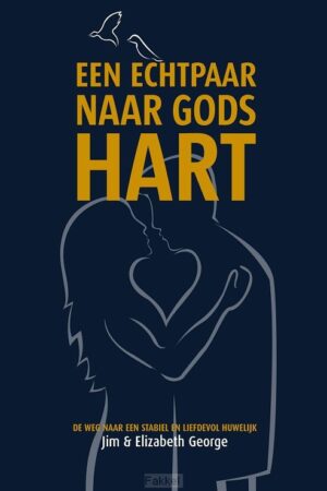 Echtpaar naar Gods hart