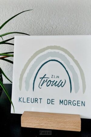 Zijn trouw kleurt de morgen