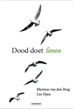 Dood doet leven