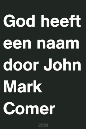 God heeft een Naam