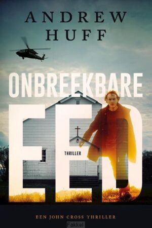 Onbreekbare eed serie John Cross deel 1