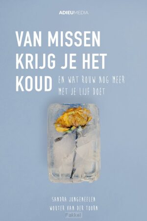 Van missen krijg je het koud