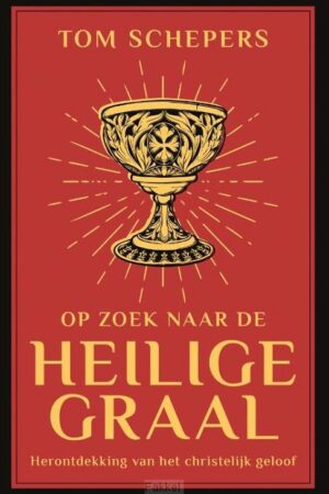 Op zoek naar de heilige graal