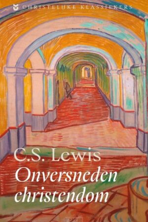 Onversneden Christendom