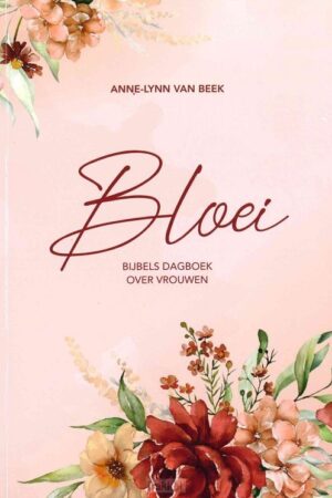 Bloei - dagboek over vrouwen