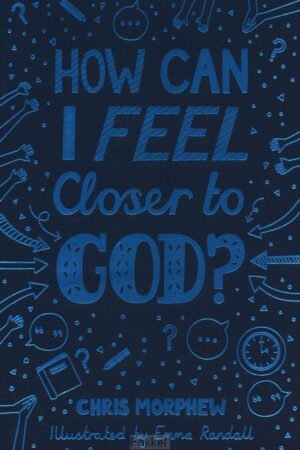 How can I feel closer to God?