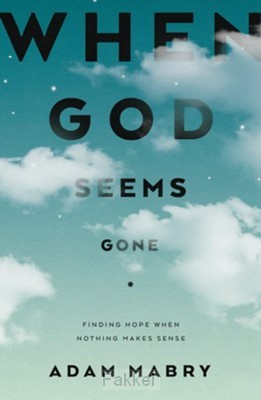 When God seems gone
