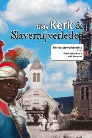 Gids kerk en slavernij verleden